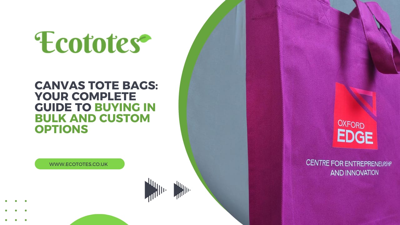 Canvas Tote Bags Your Complete Guide to Buying in Bulk and Custom Options